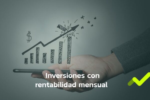 inversiones con rentabilidad mensual