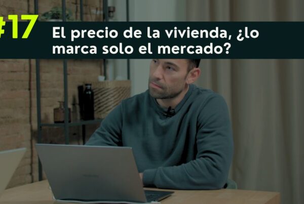 El precio de la vivienda
